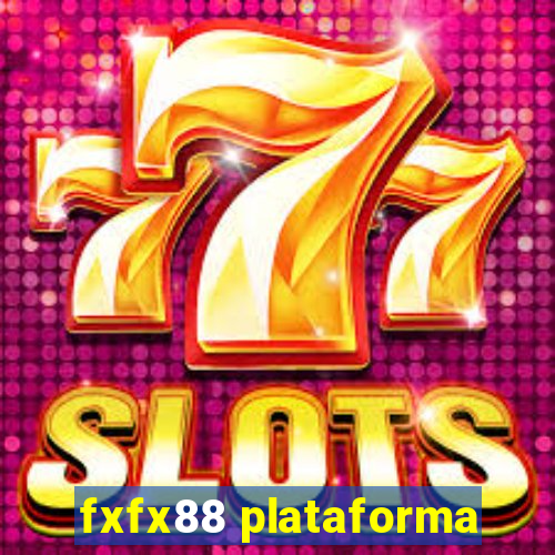 fxfx88 plataforma