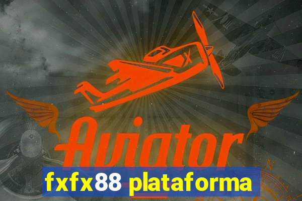 fxfx88 plataforma