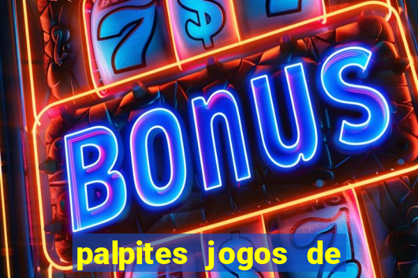 palpites jogos de hoje bets