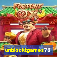 unblocktgames76