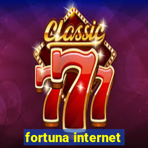 fortuna internet