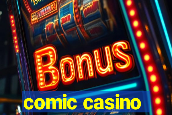 comic casino