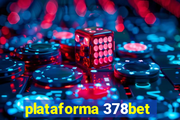 plataforma 378bet