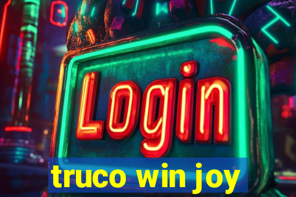 truco win joy