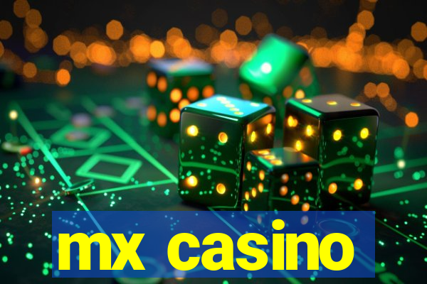 mx casino