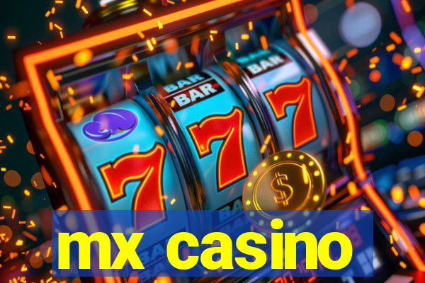 mx casino