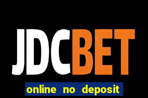 online no deposit bonus casinos