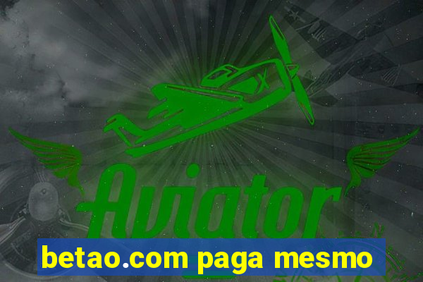 betao.com paga mesmo