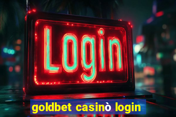 goldbet casinò login