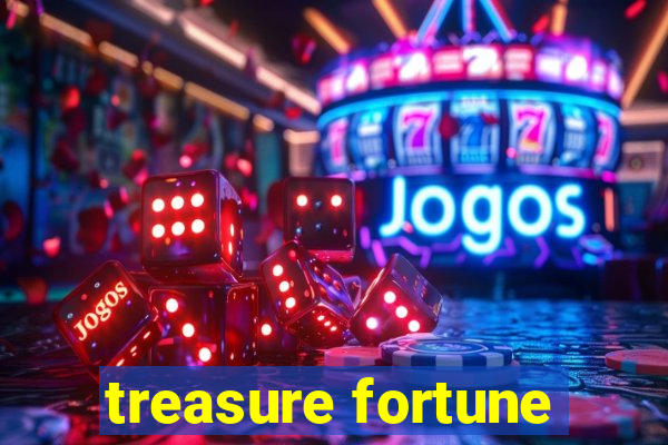 treasure fortune