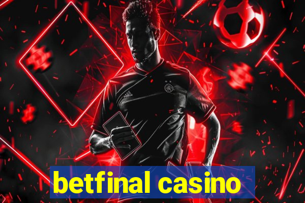 betfinal casino