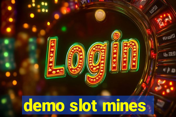 demo slot mines