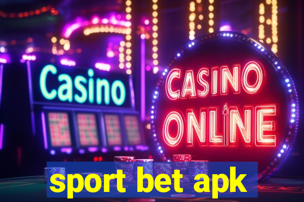 sport bet apk