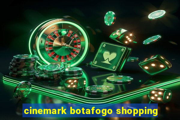 cinemark botafogo shopping