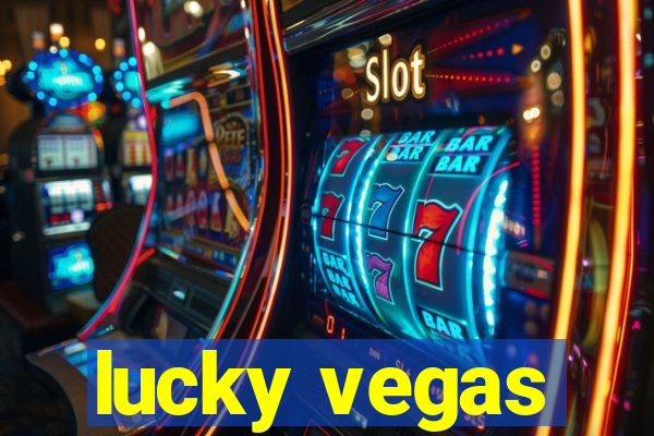 lucky vegas