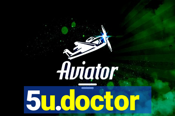 5u.doctor