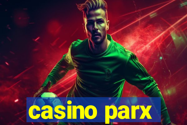 casino parx