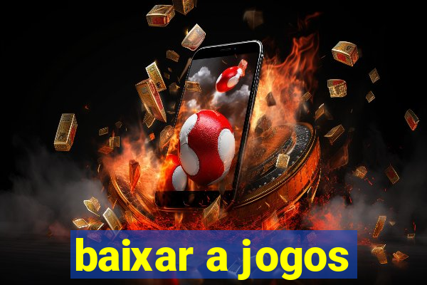 baixar a jogos