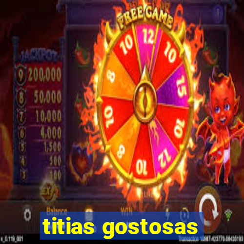 titias gostosas