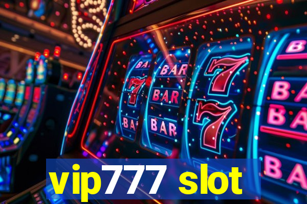 vip777 slot