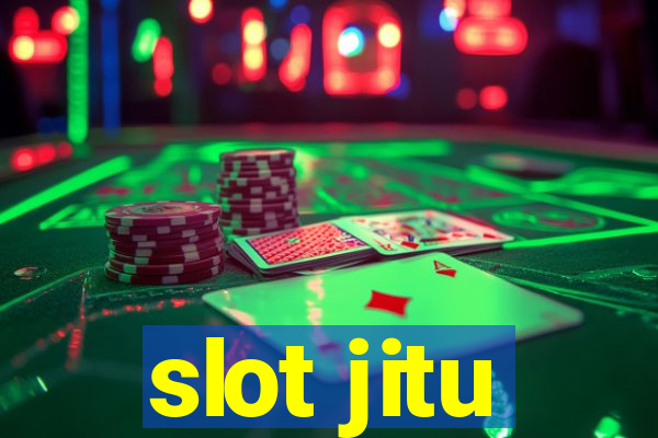 slot jitu