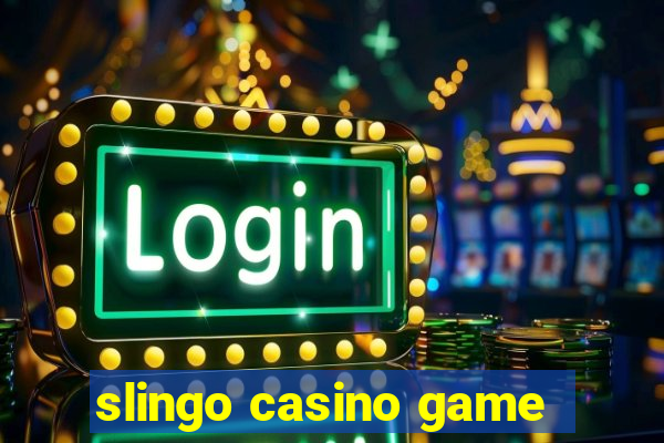 slingo casino game