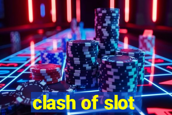 clash of slot