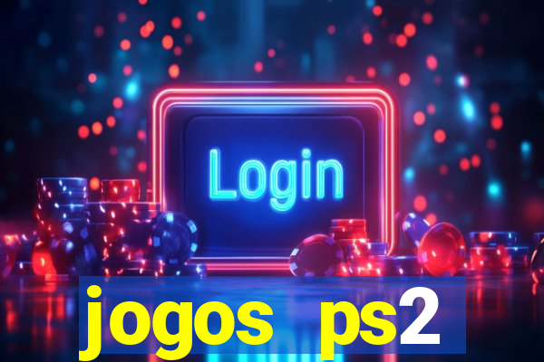 jogos ps2 traduzidos pt br