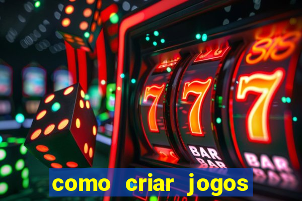 como criar jogos de aposta