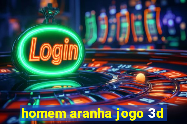 homem aranha jogo 3d