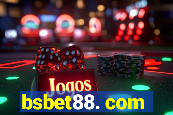 bsbet88. com