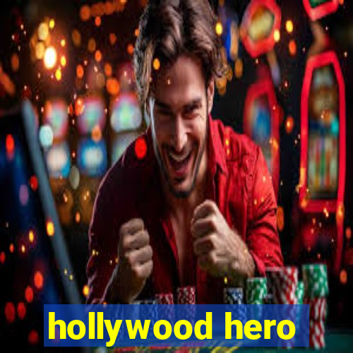 hollywood hero