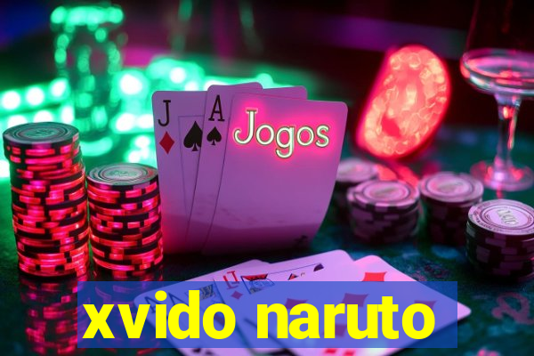 xvido naruto