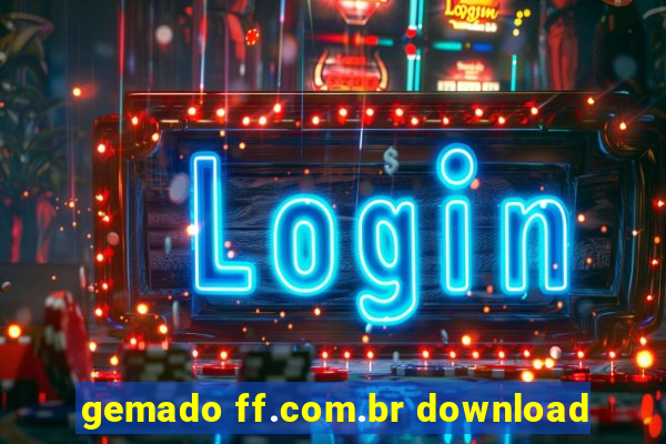 gemado ff.com.br download