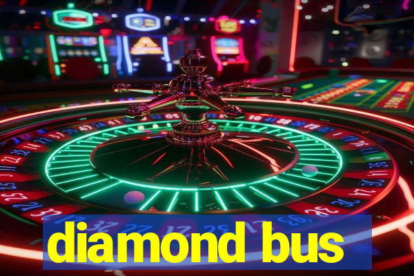 diamond bus