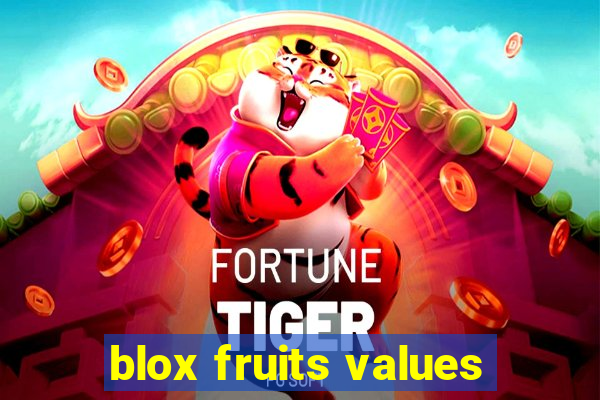 blox fruits values