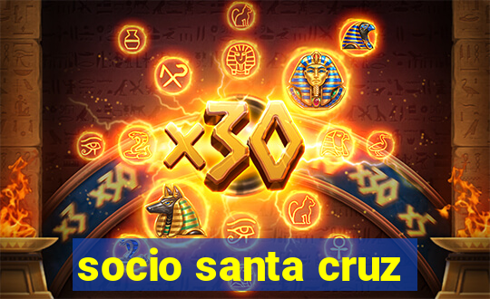 socio santa cruz