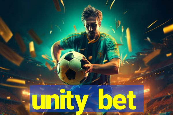 unity bet