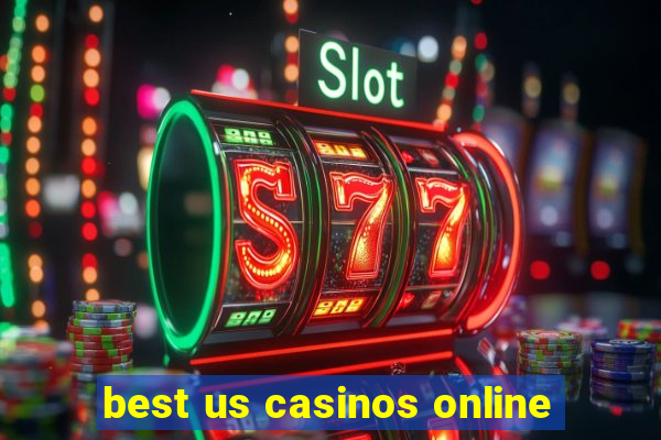 best us casinos online