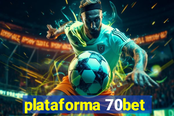 plataforma 70bet