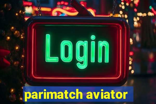 parimatch aviator