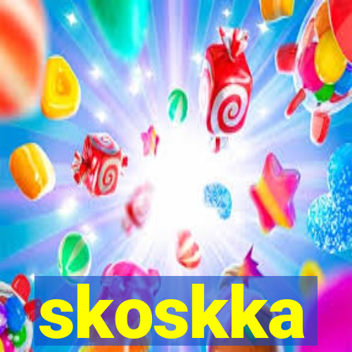 skoskka