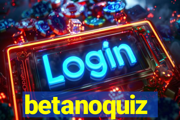 betanoquiz