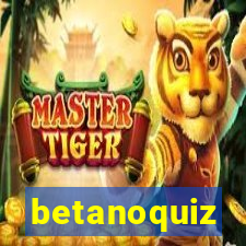 betanoquiz