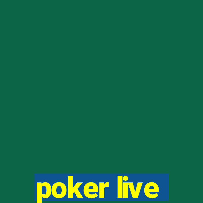 poker live