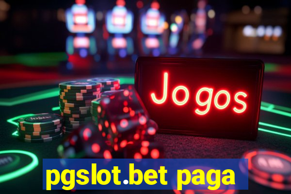 pgslot.bet paga