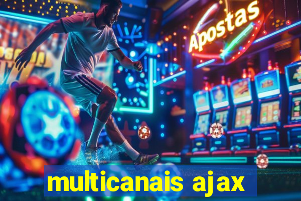 multicanais ajax