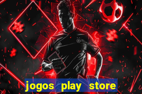 jogos play store mais baixados