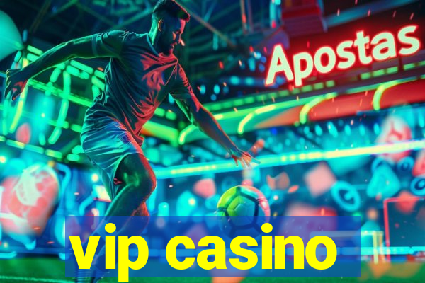 vip casino