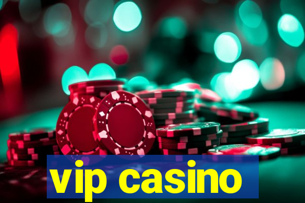 vip casino